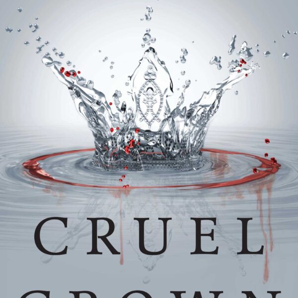 Cruel Crown by Victoria Aveyard